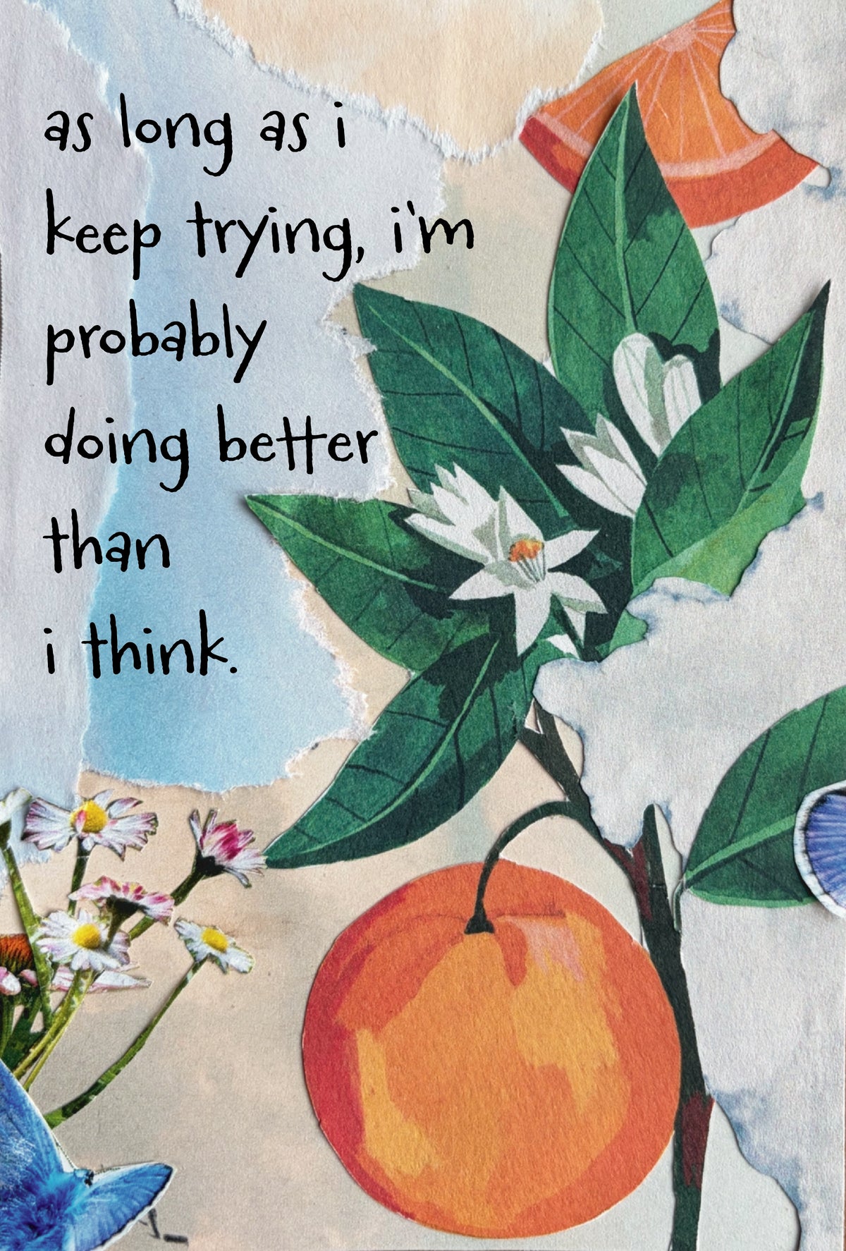 "as long as i keep trying"